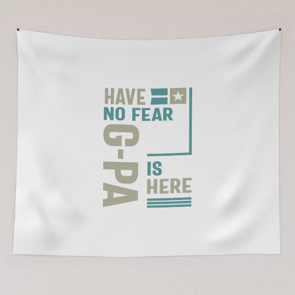 Item preview, Have No Fear G-Pa Is Here designed and sold by RafaelLopezz.