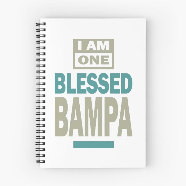 Item preview, I Am One Blessed Bampa designed and sold by RafaelLopezz.