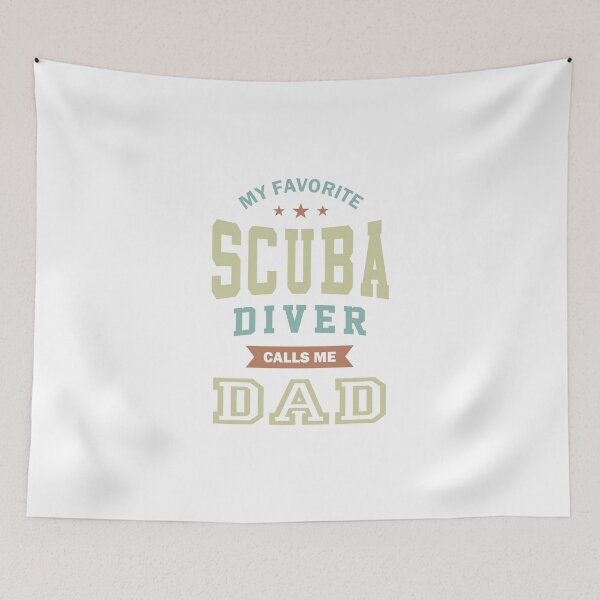 Item preview, My favorite Scuba Diver call me Dad designed and sold by RafaelLopezz.