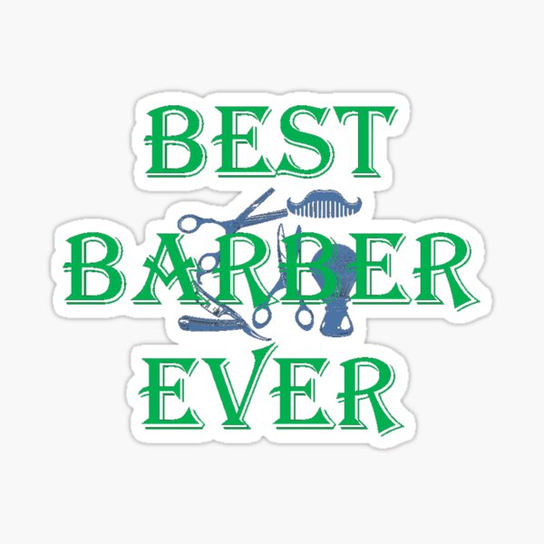 regalo de barbero mejor peluquero jamás comprar Pegatina