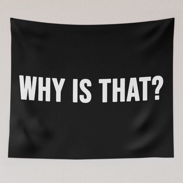Item preview, Why is that? | Typography designed and sold by rsty11.