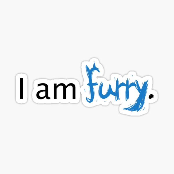I am Furry Sticker