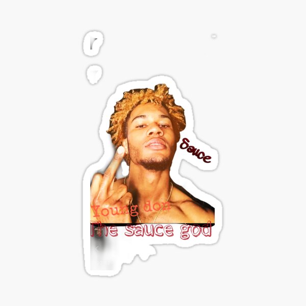 Young Don The Sauce God Sticker By Ketanimation Redbubble 7815