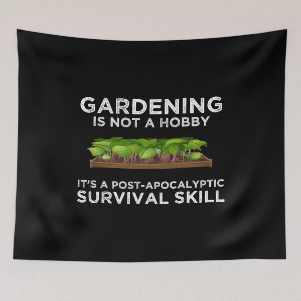 Item preview, Gardening Is a Post-Apocalyptic Survival Skill designed and sold by Cat Lady Designs.