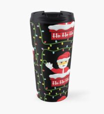 OMG Santa Coming Travel Mug