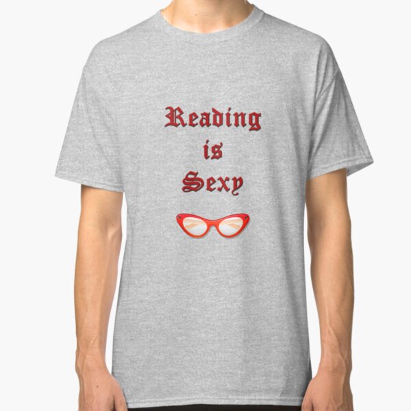 Reading is Sexy - Red Classic T-Shirt