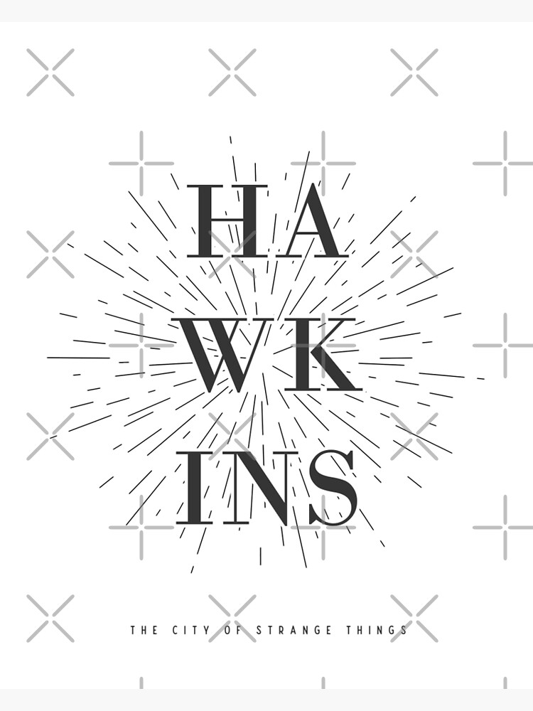 "Hawkins Indiana (Stranger Things) Home Town Pride" Art Print by