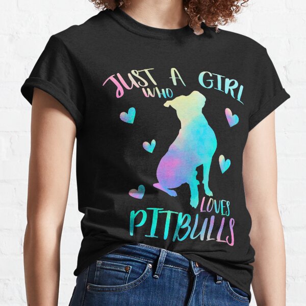 Just a Girl who loves Pitbulls Classic T-Shirt