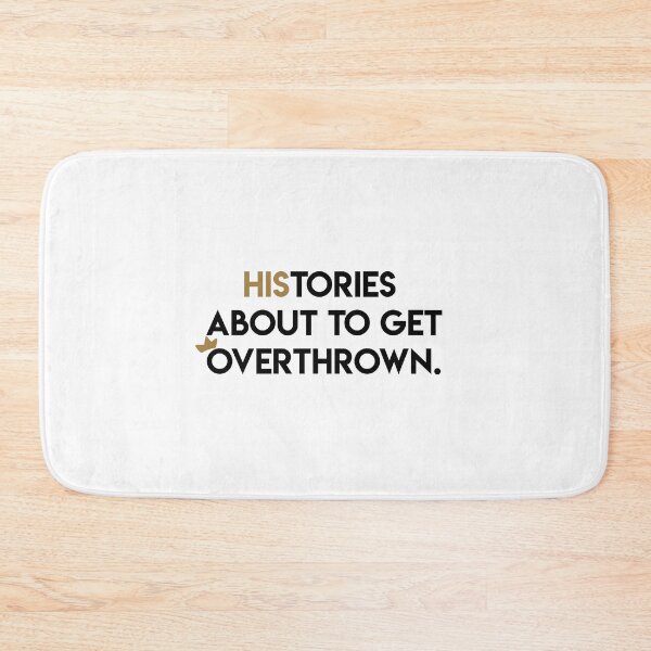 Item preview, Histories About To Get Overthrown.  designed and sold by lohtus.