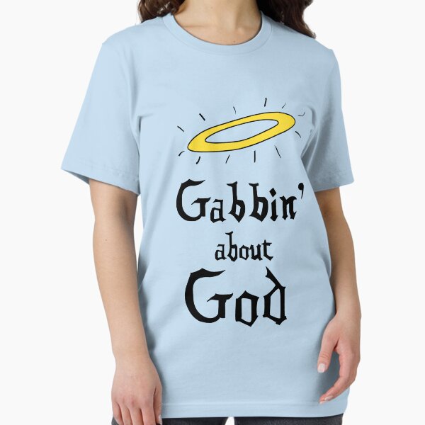 Vista previa del artículo con la obra «Gabbin 'acerca de Dios», diseñado y vendido por lucadude.