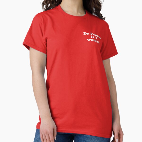 Item preview, Dr Pepper is a woman designed and sold by wendeebee.