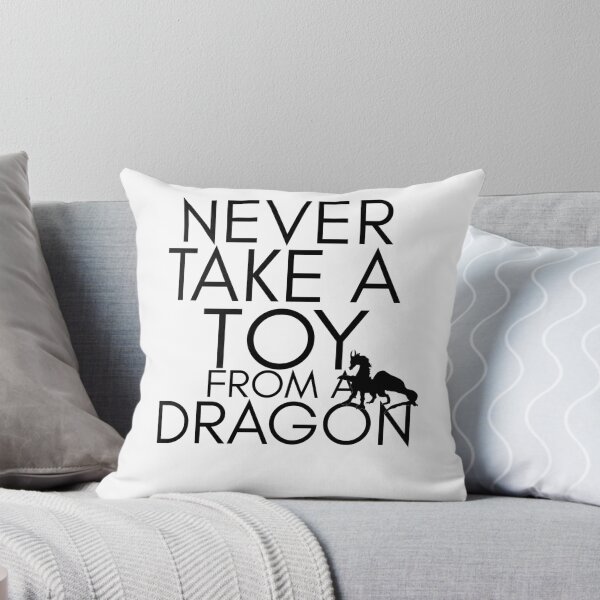 Item preview, HTTYD-Inspired "Never Take a Toy From a Dragon" designed and sold by mulberrydragon.