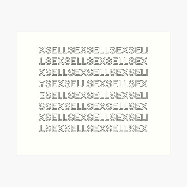 Xxxsxe Girl Fuck Video - Sex Sells Art Prints for Sale | Redbubble