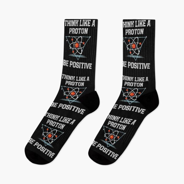 Item preview, Funny Science Physics Think Like A Proton Be Positive Gift design designed and sold by farhanhafeez.