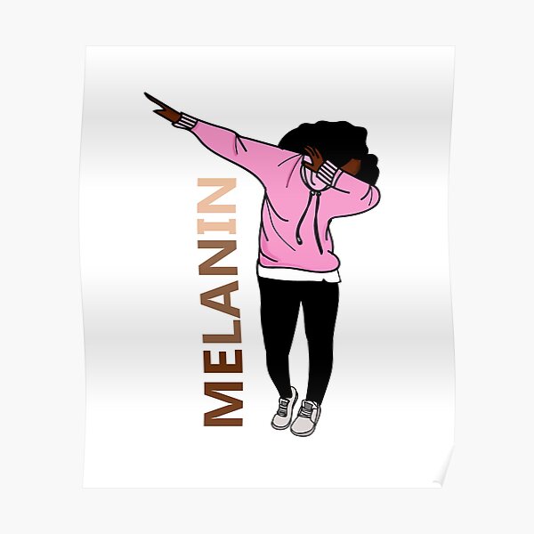 Melanin Dab Dance, Black Girl Magic Poster