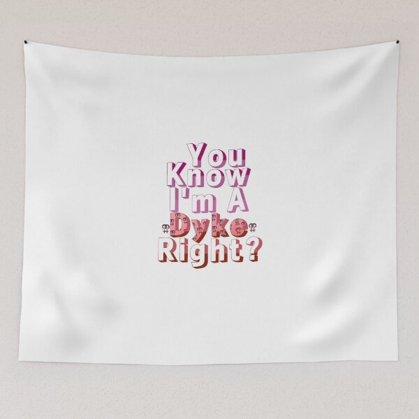 Item preview,  You Know I'm A Dyke, Right? TIKTOK MEME SONG || Version2 designed and sold by Tea-V-Popcorn *.
