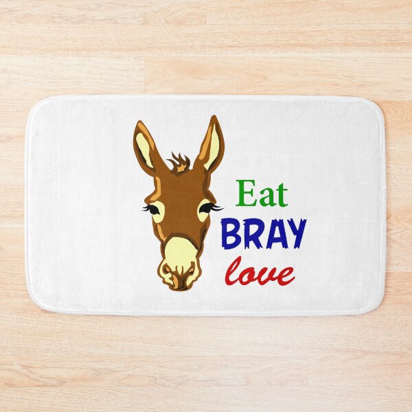 Item preview, Eat BRAY Love designed and sold by GorillaFarm.