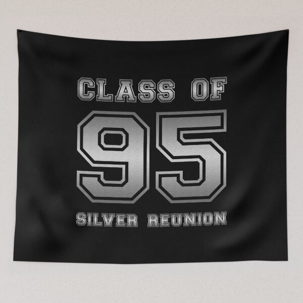 Item preview, Class of 95 1995 class reunion 25th silver reunion designed and sold by NaughtyGoose.