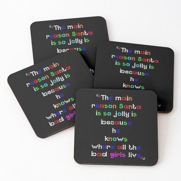 Item preview, Meme-Santa Knows Where Girls Live-Xmas Eve Gift designed and sold by Mary-Mas.