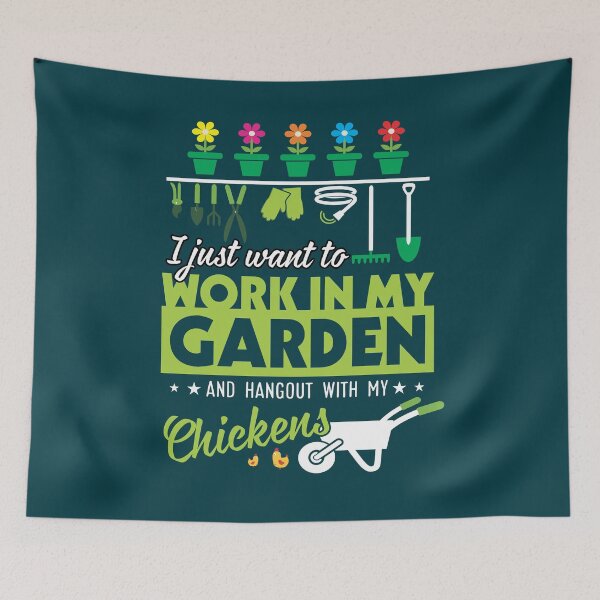Item preview, I Just Want to Work in My Garden and Hangout With My Chickens designed and sold by EdifyEra.