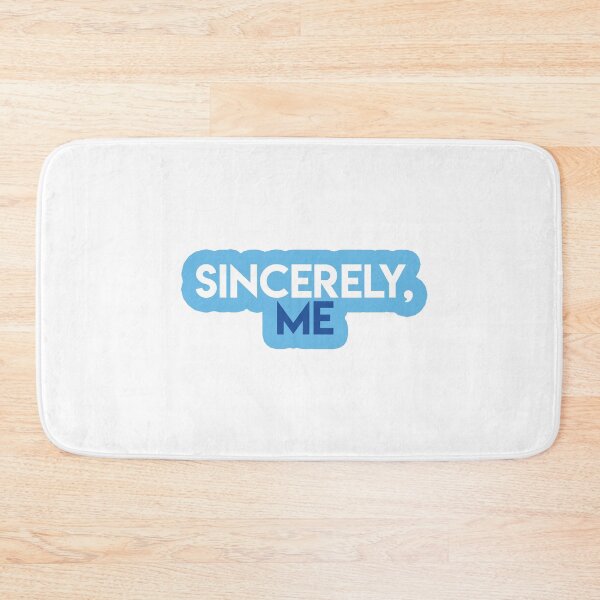 Item preview, Sincerely, Me. designed and sold by lohtus.
