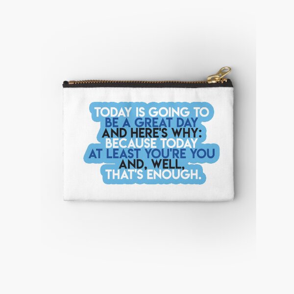 Item preview, Today is Going to be a Great Day designed and sold by lohtus.