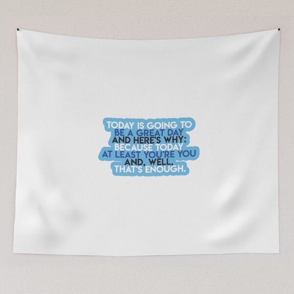 Item preview, Today is Going to be a Great Day designed and sold by lohtus.
