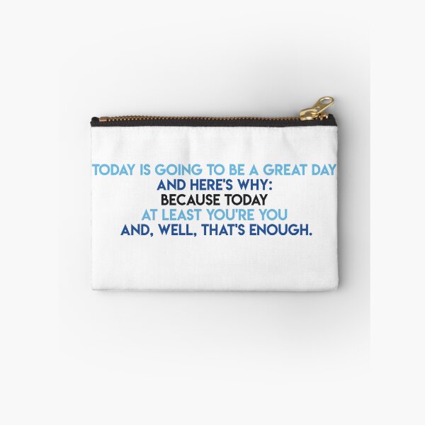 Item preview, Today is Going to be a Great Day designed and sold by lohtus.
