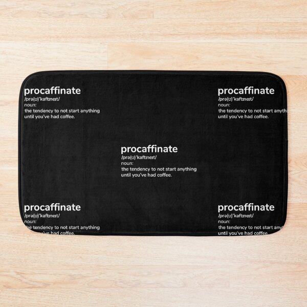 Item preview, Procaffinate designed and sold by amilli.
