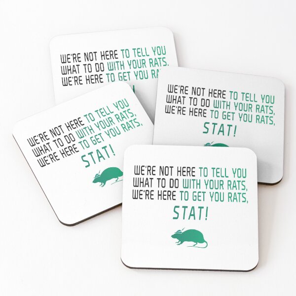Item preview, We're here to get you rats, STAT! - Silicon Valley by CH3Media designed and sold by CH3Media.