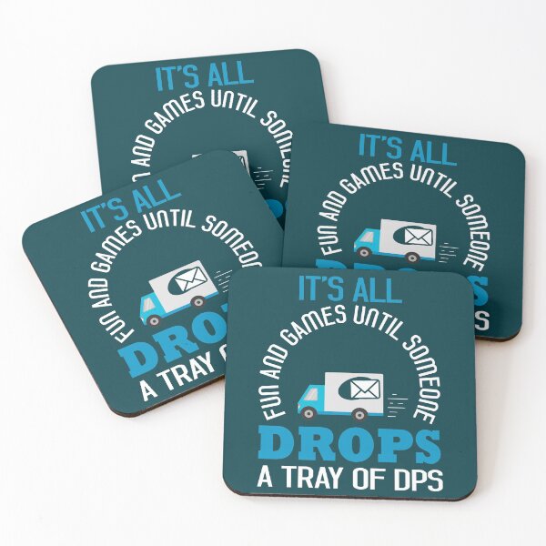 Item preview, It's All Fun and Games Until Someone Drops a Tray of DPS designed and sold by EdifyEra.