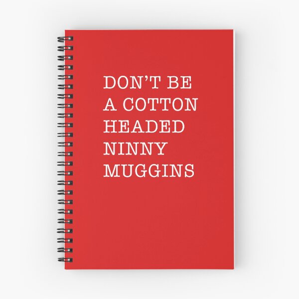 Item preview, Don't be a Cotton Headed Ninny Muggins - Elf designed and sold by HiFeliciaDesign.