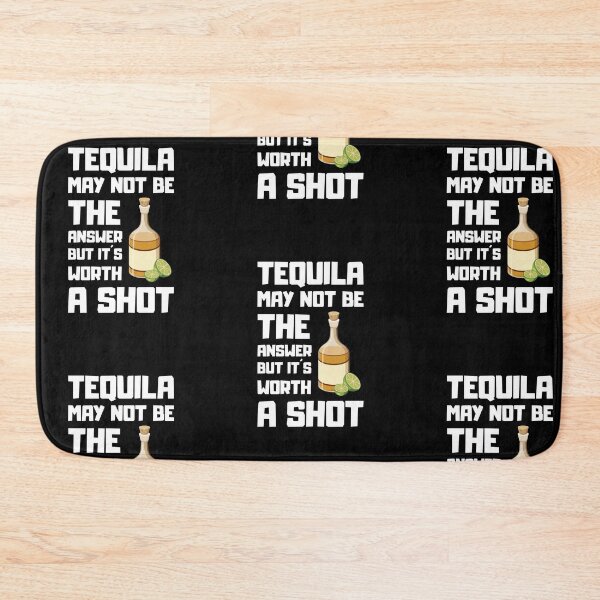 Item preview, Tequila May Not Be the Answer but Its Worth a Shot designed and sold by amilli.
