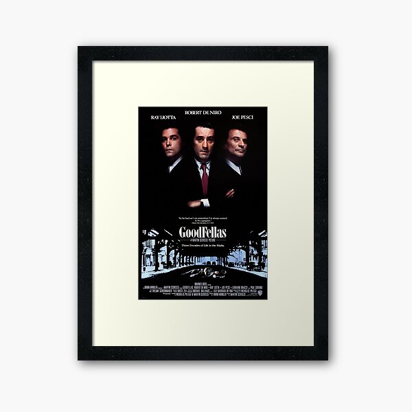 Goodfellas Poster Framed Art Print