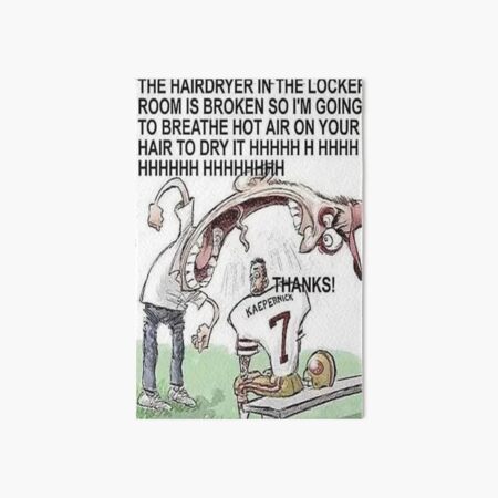 HHHHHHH BREATHE HOT AIR ON YOUR HAIR TO DRY IT HHHHH Art Board Print