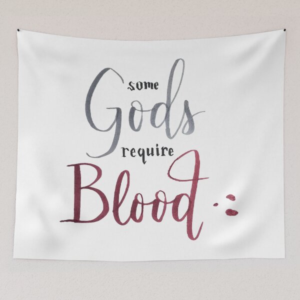 Item preview, Some Gods Require Blood, quote from Wicked Saints designed and sold by Clistro.
