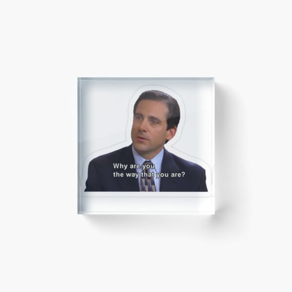 Item preview, Michael Scott Quote- Why are you the way that you are? designed and sold by 14Smith15.