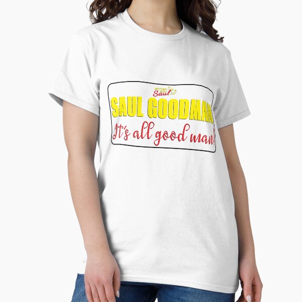 Vista previa del artículo con la obra «Saul Goodman Todo es buen hombre», diseñado y vendido por LICENSEDLEGIT.