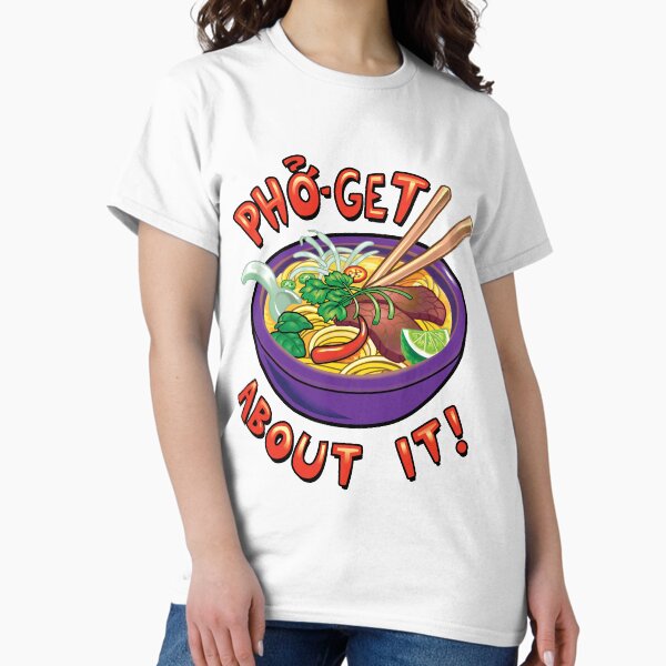 Item preview, Pho-Get About It Punny designed and sold by conceptcreature.