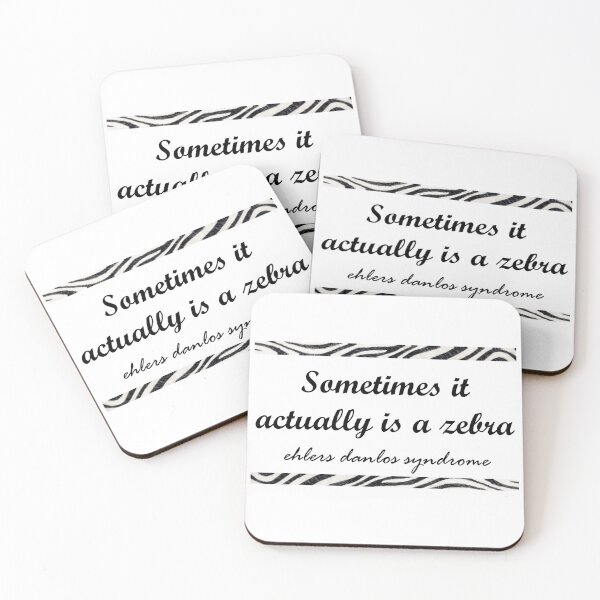 Item preview, Sometimes it Actually is a Zebra - Ehlers Danlos Syndrome designed and sold by Kate_Create.