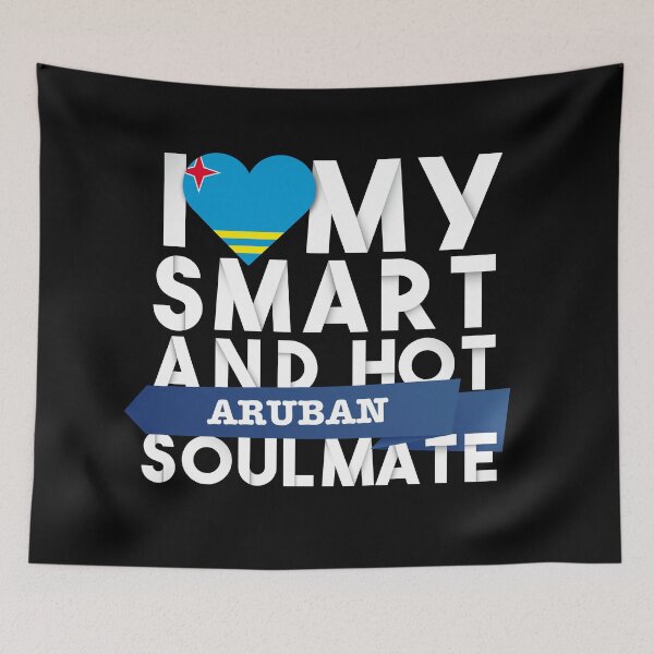 Item preview, I love my smart and hot Aruban soulmate designed and sold by Urosek.
