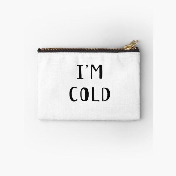 Item preview, I'm Cold - I'm So Freaking Cold designed and sold by onicon.