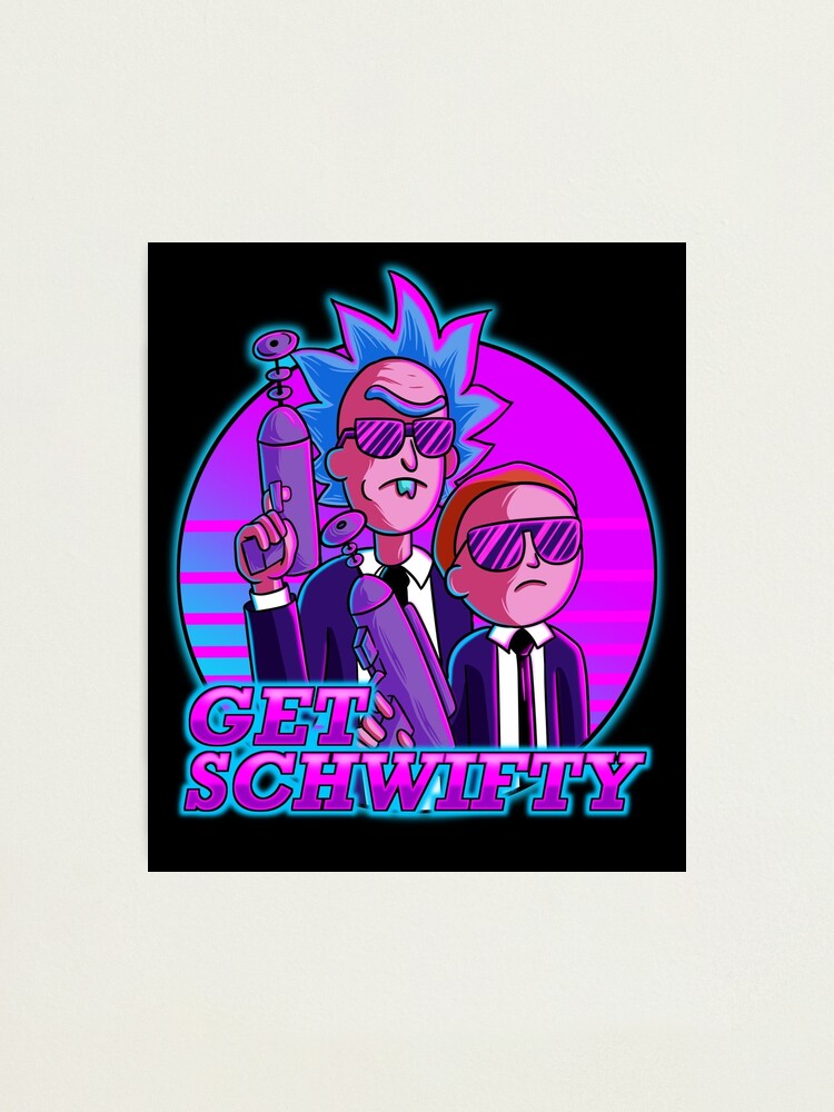 Alternate view of rick and morty get schwifty Photographic Print