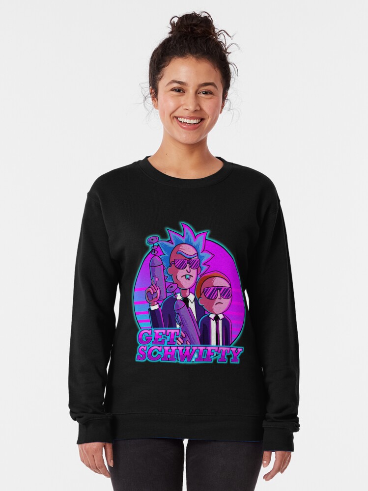 Alternate view of rick and morty get schwifty Pullover Sweatshirt