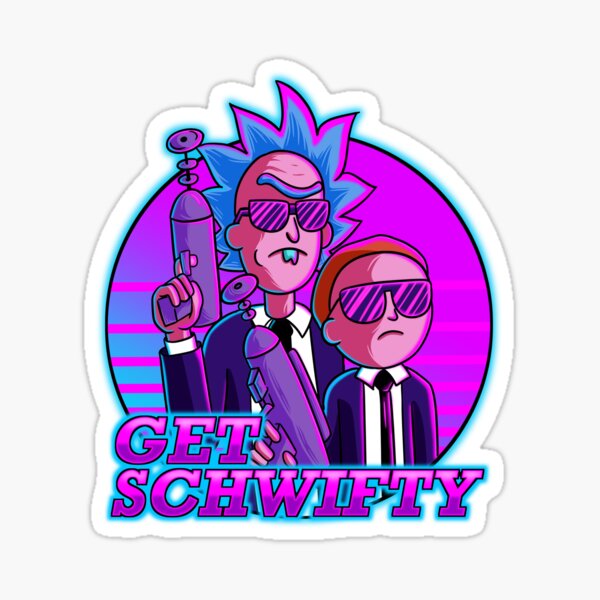 rick and morty get schwifty Sticker