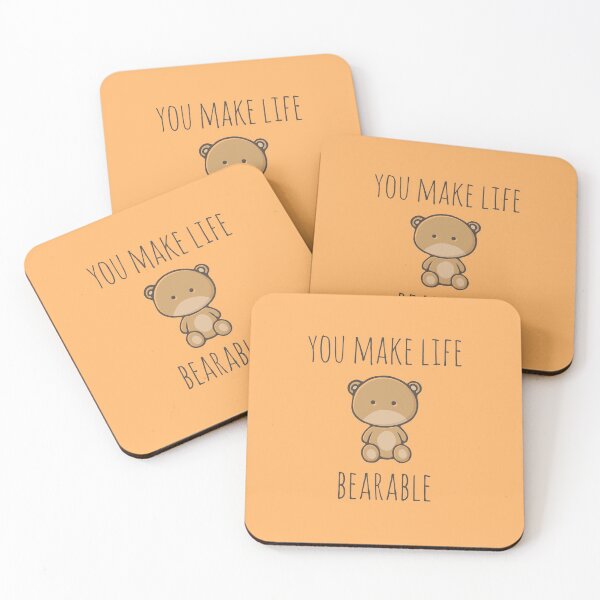 Item preview, You Make Life Bearable designed and sold by myndfart.