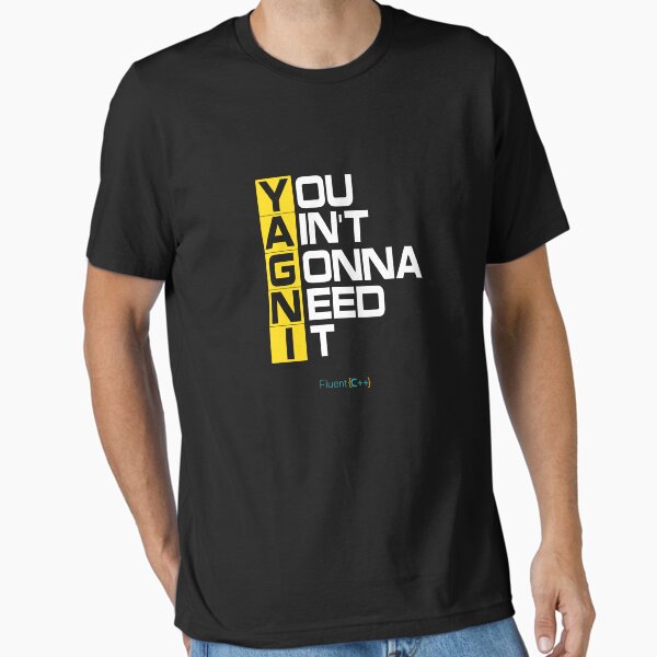 YAGNI Essential T-Shirt