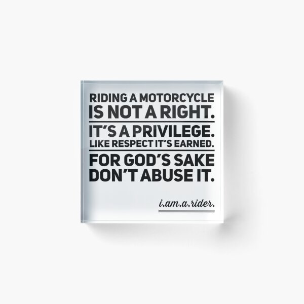 Item preview, Riding A Motorcycle Privilege Not Right Black Text designed and sold by TWMBDesigns.