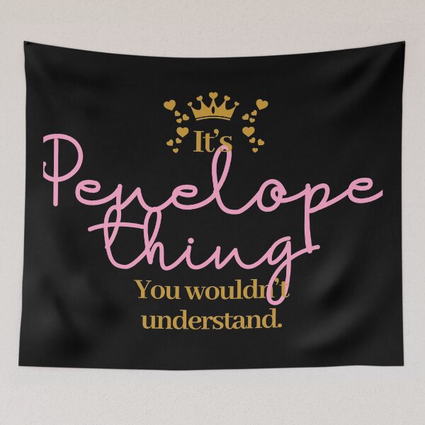 Item preview, Its Penelope thing you wouldnt understand designed and sold by elhefe.