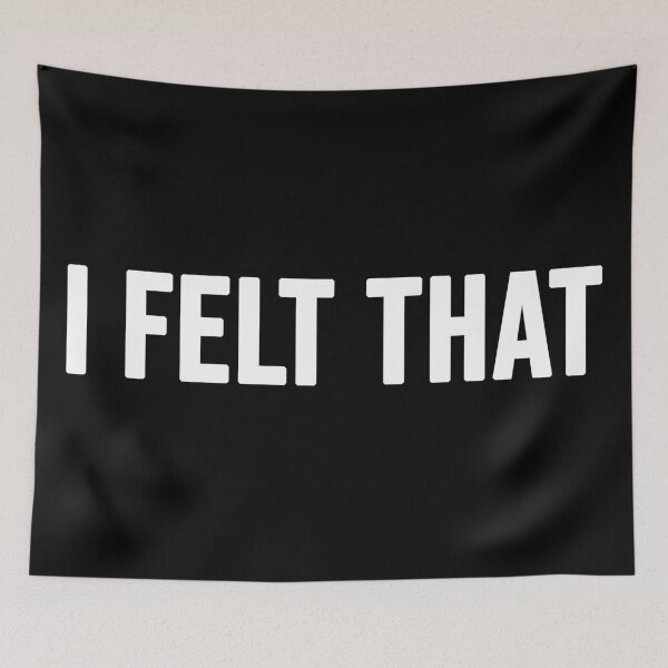 Item preview, I felt that | Typography designed and sold by rsty11.